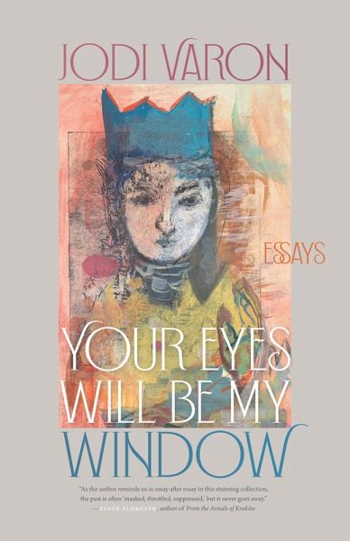 Your Eyes Will Be My Window (eBook, ePUB)