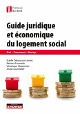 Guide juridique et économique du logement social (eBook, ePUB) Guide juridique et économique du logement social (eBook, ePUB)