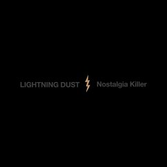 Nostalgia Killer (Cosmic Amber Vinyl) - Lightning Dust