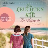 Der Kaffeegarten. Das Leuchten der See - Ein Sylt-Roman (MP3-Download)