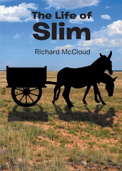 The Life of Slim (eBook, ePUB)