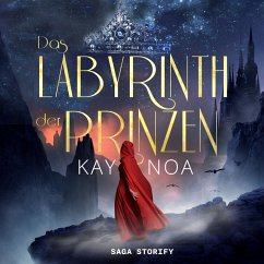 Das Labyrinth der Prinzen (MP3-Download) - Noa, Kay