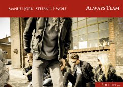 Always Team (eBook, ePUB) - Jork, Manuel; Wolf, Stefan L. P.
