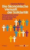 Die ökonomische Vernunft der Solidarität (eBook, ePUB)