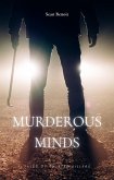 Murderous Minds: Tales of Twisted Killers (eBook, ePUB)