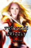 Princess Grizzly (eBook, ePUB)