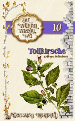 Die Würfelwinkel-WG: Tollkirsche (eBook, ePUB) - Leuenroth, Cassandra