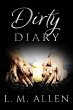 Dirty Diary (Lay Me Bare, #0) (eBook,... - Bild 1