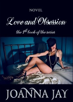 Love and Obsession (eBook, ePUB) - Jay, Joanna