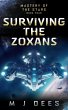 Surviving the Zoxans (Mastery of the... - Bild 1