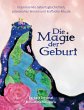 Die Magie der Geburt - Bild 1