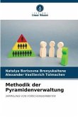 Methodik der Pyramidenverwaltung
