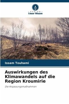 Auswirkungen des Klimawandels auf die Region Kroumirie - Touhami, Issam