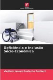 Deficiência e Inclusão Sócio-Económica