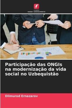 Participação das ONGIs na modernização da vida social no Uzbequistão - Ernazarov, Dilmurod