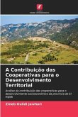 A Contribuição das Cooperativas para o Desenvolvimento Territorial