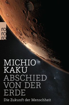 Abschied von der Erde - Kaku, Michio