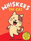 Whiskers the Cat (eBook, ePUB) Whiskers the Cat (eBook, ePUB)