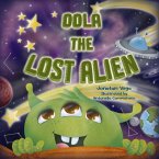 Oola the Lost Alien (eBook, ePUB)