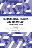 Hermeneutics, History, and Technology (eBook, PDF)