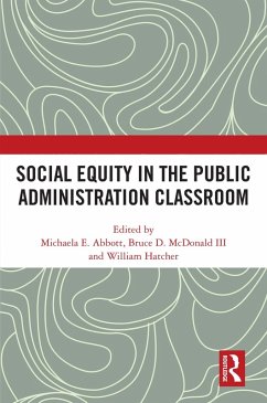 Cover Social Equity in the Public Administration Classroom (eBook, ePUB)