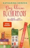 Das kleine Bücherdorf: Herbstleuchten / Das schottische Bücherdorf Bd.3