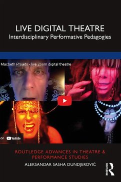 Live Digital Theatre (eBook, PDF) Cover Live Digital Theatre (eBook, PDF)