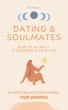 Dating & Soulmates, How To Attract A... - Bild 1