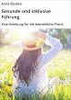Gesunde und inklusive Führung (eBook,... - Bild 1