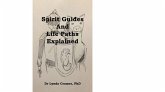 Spirit Guides and Life Paths Explained (eBook, ePUB) Spirit Guides and Life Paths Explained (eBook, ePUB)