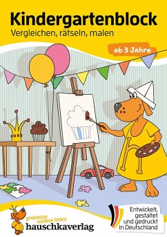 Kindergartenblock ab 3 Jahre - Vergleichen, rätseln und malen - Maier, Ulrike