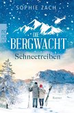 Schneetreiben / Die Bergwacht Bd.3