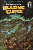 The Mystery of the Blazing Cliffs (eBook, ePUB)