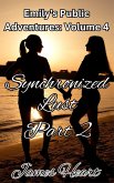 Synchronized Lust - Part 2 (Emily's Public Adventures., #4) (eBook, ePUB) Synchronized Lust - Part 2 (Emily's Public Adventures., #4) (eBook, ePUB)