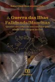 A Guerra das Ilhas Falklands/Malvinas (eBook, ePUB)