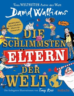 Die schlimmsten Eltern der Welt - Walliams, David