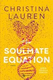 The Soulmate Equation. Anima gemella cercasi (eBook, ePUB) The Soulmate Equation. Anima gemella cercasi (eBook, ePUB)