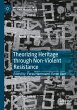 Theorizing Heritage through Non-Violent... - Bild 1
