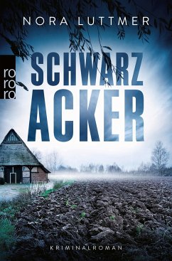 Schwarzacker / Bette Hansen Bd.3 - Luttmer, Nora