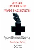 Reden an die Europäische Nation / Weapons Of Mass Instruction