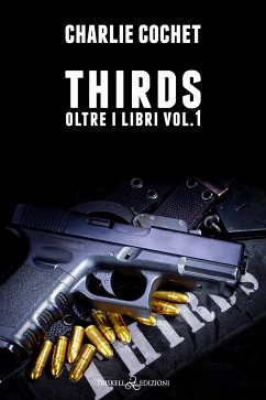 Thirds: Oltre i libri vol. 1 (eBook, ePUB) - Cochet, Charlie
