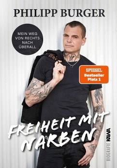 Freiheit mit Narben - Burger, Philipp