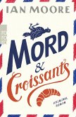 Mord & Croissants / Ein Brite in Frankreich Bd.1