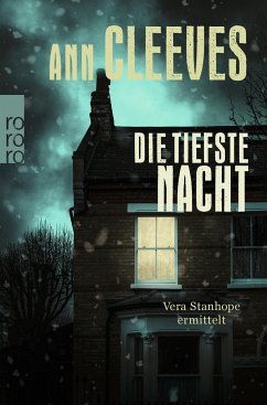 Die tiefste Nacht / Vera Stanhope Bd.8 - Cleeves, Ann