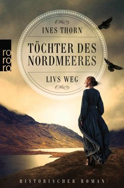 Livs Weg / Töchter des Nordmeeres Bd.1 - Thorn, Ines