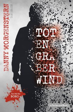 TOTENGRÄBERWIND - Morgenstern, Danny;Braun, Dan