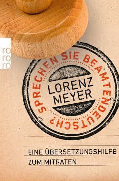 Sprechen Sie Beamtendeutsch? - Meyer, Lorenz