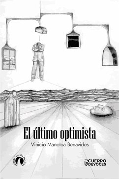 El ultimo optimista (eBook, ePUB) - Manota Benavides, Vinicio