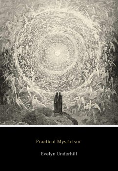 Practical Mysticism (eBook, ePUB) - Underhill, Evelyn