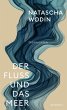 Der Fluss und das Meer - Bild 1